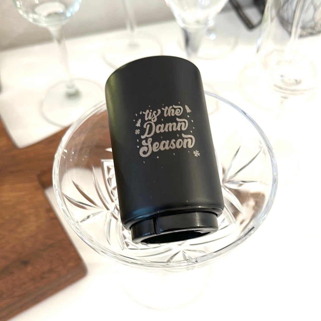 ‘Tis the Damn Season Press & Pop Bottle Opener