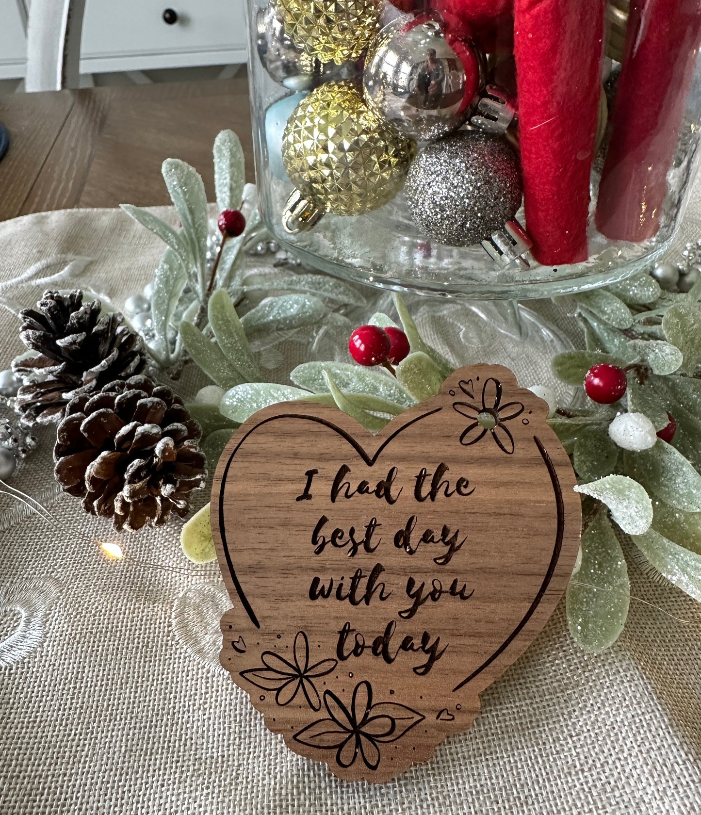 Custom laser engraved “The Best Day” ornament